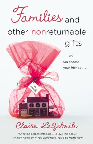 Families and Other Nonreturnable Gifts book cover