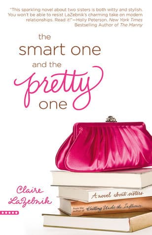 The Smart One and the Pretty One book cover