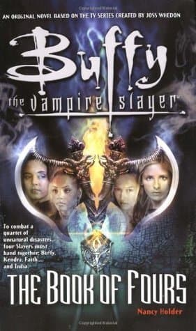 Buffy the Vampire Slayer: The Book of Fours book cover