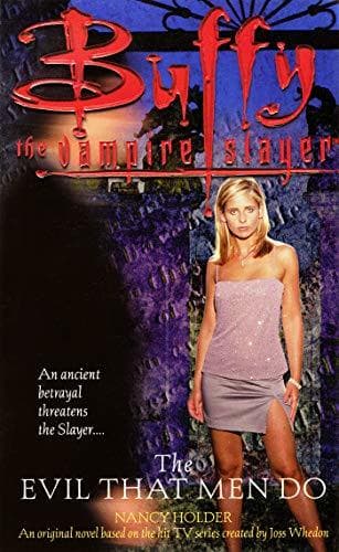 The Evil That Men Do: Buffy the Vampire Slayer book cover