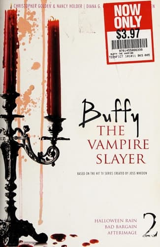 Buffy the Vampire Slayer 2: Halloween Rain; Bad Bargain; Afterimage (2) book cover