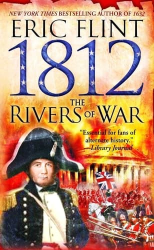 1812: The Rivers of War (Trail of Glory) book cover