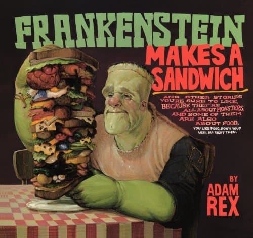 Frankenstein Makes A Sandwich (Turtleback School & Library Binding Edition) book cover