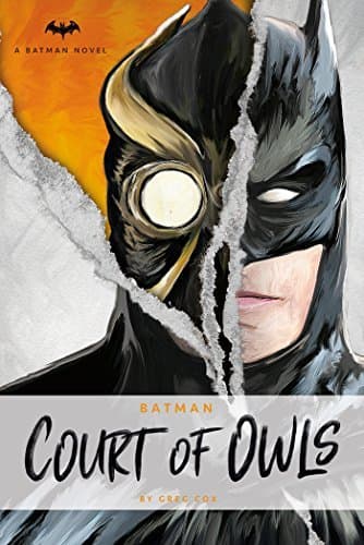 Batman: The Court of Owls: An Original Prose Novel book cover