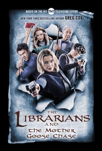 The Librarians and the Mother Goose Chase (The Librarians, 2) book cover
