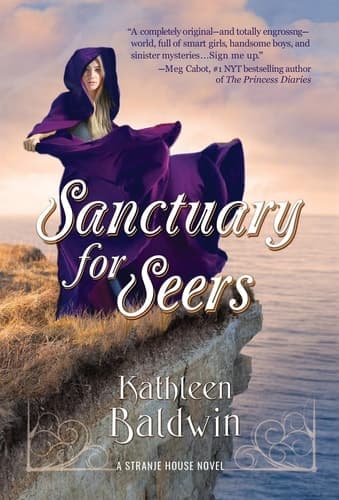 Sanctuary for Seers: A Stranje House Novel book cover