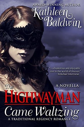 The Highwayman Came Waltzing book cover