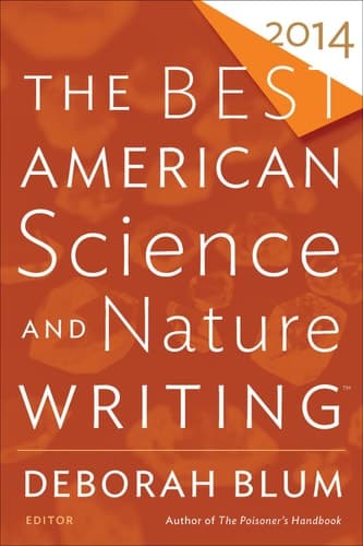 The Best American Science and Nature Writing 2014 (The Best American Series ®) book cover