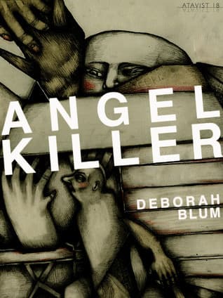 Angel Killer: A True Story of Cannibalism Crime Fighting and Insanity in New York City book cover