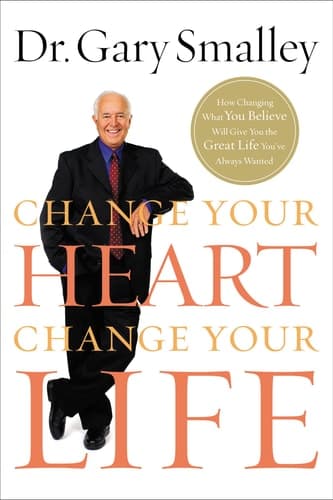 Ie Change Your Heart, Change Your Life book cover