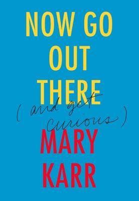 Now Go Out There book cover