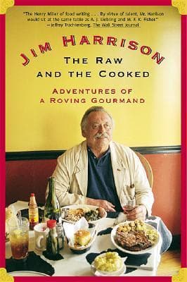 The Raw and the Cooked: Adventures of a Roving Gourmand book cover