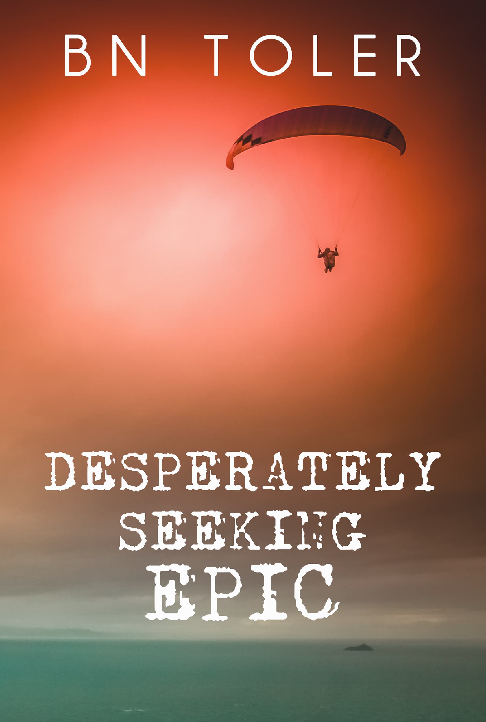 Desperately Seeking Epic book cover