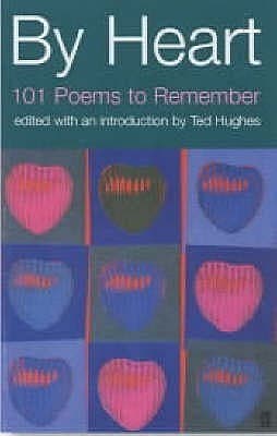 By Heart : 101 Poems and How to Remember Them book cover