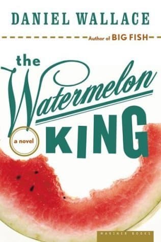 The Watermelon King book cover