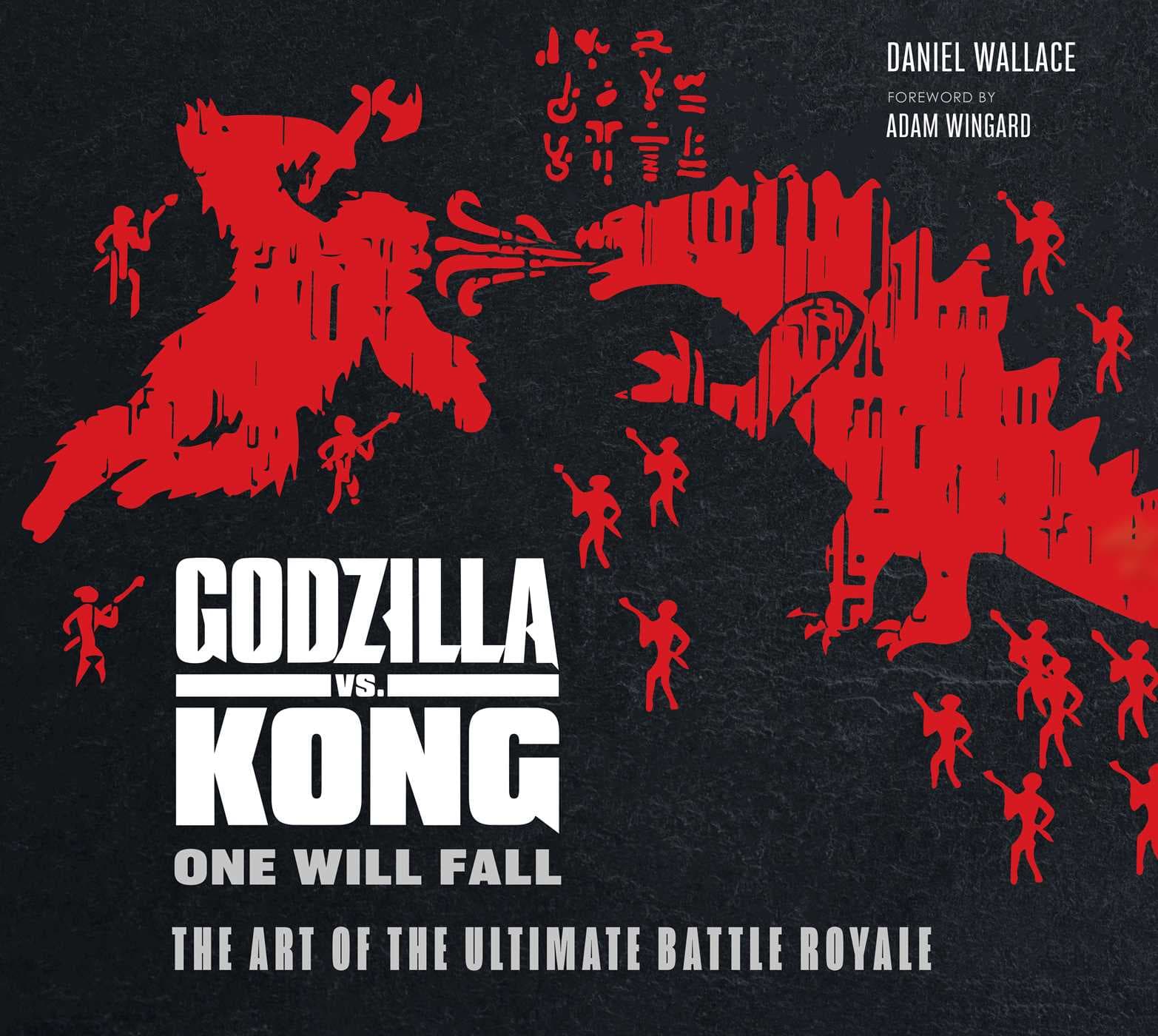 Godzilla vs. Kong: One Will Fall: The Art of the Ultimate Battle Royale book cover