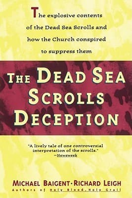 The Dead Sea Scrolls Deception book cover