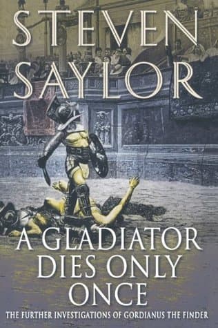 A Gladiator Dies Only Once book cover