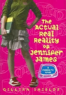 The Actual Real Reality of Jennifer James book cover