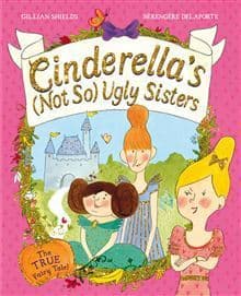 Cinderella's (not so) Ugly Sisters book cover