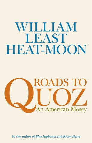 Roads to Quoz: An American Mosey book cover