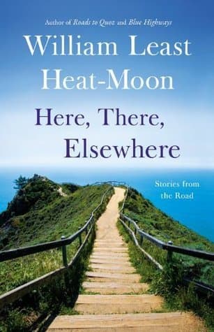 Here, There, Elsewhere: Stories from the Road book cover