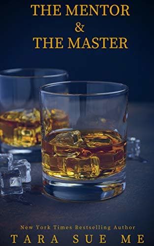 The Mentor and the Master: A Submissive Series Novella book cover