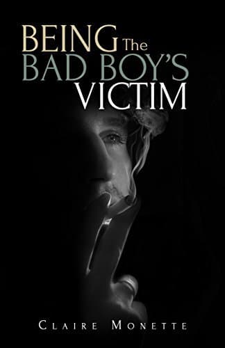 Being the Bad Boy's Victim book cover