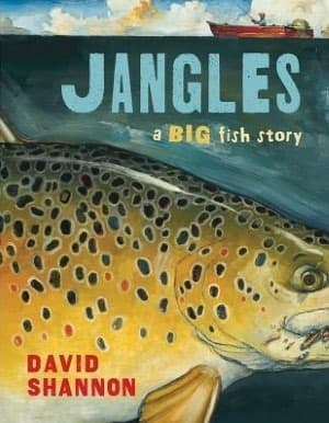 Jangles: A Big Fish Story book cover
