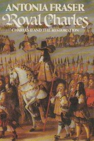 Royal Charles: Charles II and the Restoration book cover