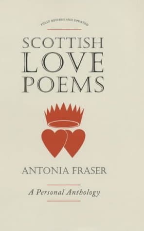 Scottish Love Poems : A Personal Anthology book cover