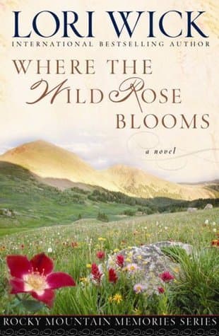 Where the Wild Rose Blooms book cover
