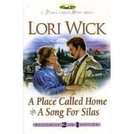 A Place Called Home / A Song for Silas book cover