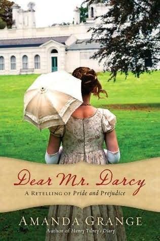 Dear Mr. Darcy: A Retelling of Pride and Prejudice book cover