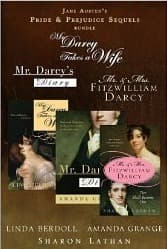 Jane Austen's Pride and Prejudice Sequels Bundle: Mr. Darcy Takes a Wife, Mr. Darcy's Diary, Mr. and Mrs Fitzwilliam Darcy: Two Shall Become One book cover