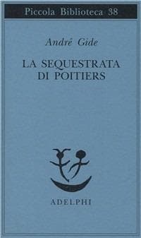 La sequestrata di Poitiers book cover