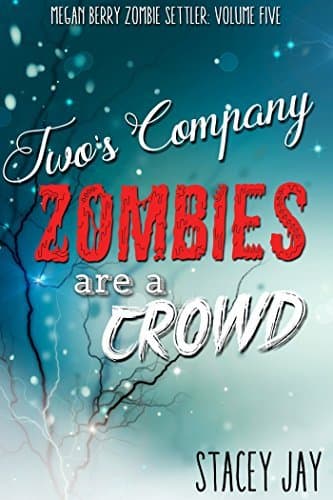 Two's Company, Zombies are a Crowd book cover