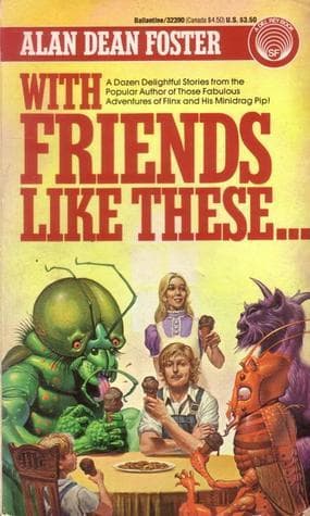 With Friends Like These... book cover