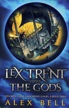 Lex Trent Versus the Gods book cover