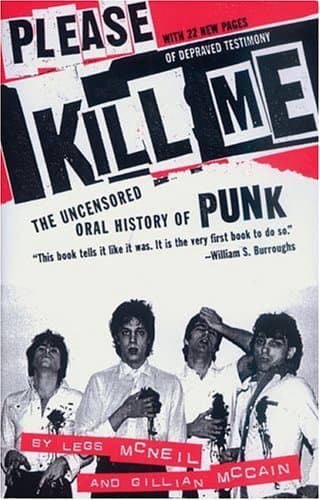Please Kill Me: The Uncensored Oral History of Punk book cover