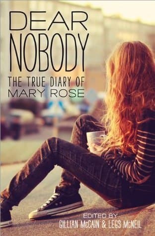 Dear Nobody: The True Diary of Mary Rose book cover