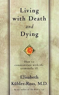 Living with Death and Dying book cover