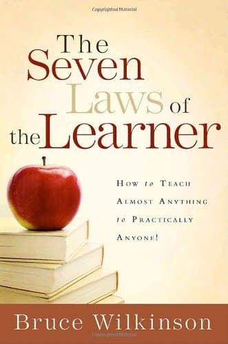 The Seven Laws of the Learner: How to Teach Almost Anything to Practically Anyone book cover