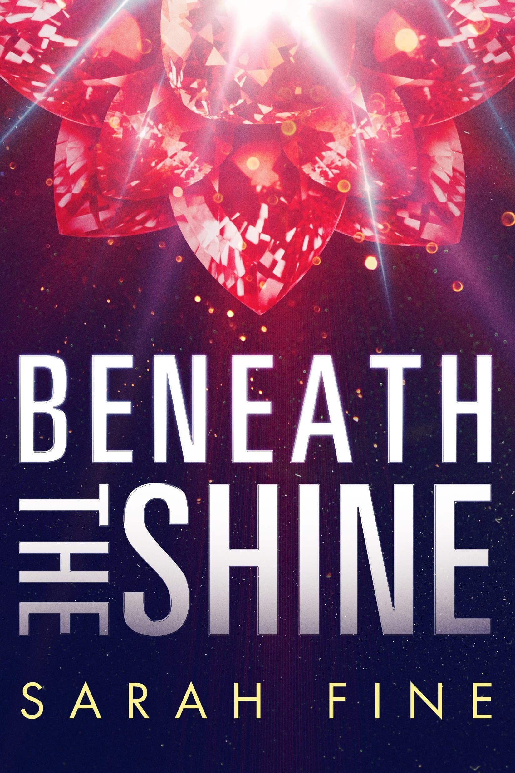 Beneath the Shine book cover