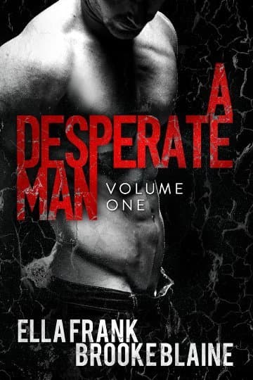 A Desperate Man: Volume 1 book cover