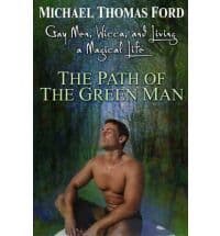 Gay Men, Wicca and Living a Magical Life: The Path Of The Green Man book cover