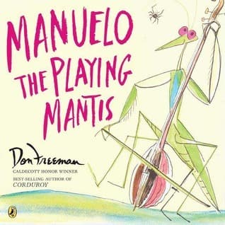 Manuelo, the Playing Mantis book cover