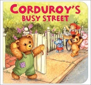 Corduroy's Busy Street book cover