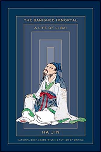 The Banished Immortal: A Life of Li Bai book cover