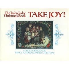 Take Joy! The Tasha Tudor Christmas Book book cover